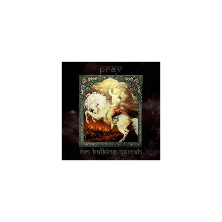 Prav – Om Kalkine Namah